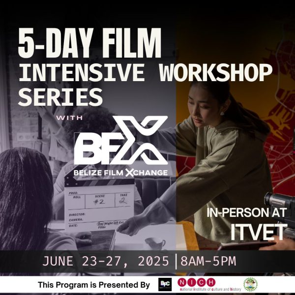 Belize Film Xchange Workshop | Week Pass